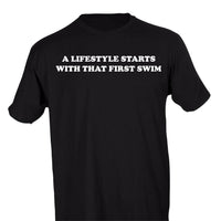 A LIFESTYLE STARTS WITH THAT FIRST SWIM