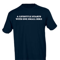 A LIFESTYLE STARTS WITH ONE SMALL HIKE