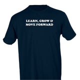 LEARN, GROW & MOVE MOVE FORWARD