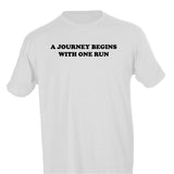 A JOURNEY BEGINS WITH ONE RUN