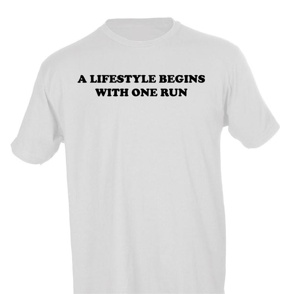 A LIFESTYLE BEGINS WITH ONE RUN